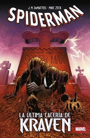 MARVEL ESSENTIALS. SPIDERMAN : LA ÚLTIMA CACERIA DE KRAVEN | 9791370136550 | DEMATTEIS, J. M. / ZECK, MIKE