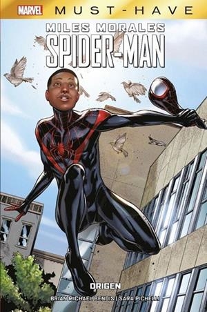 MARVEL MUST HAVE. MILES MORALES SPIDER-MAN : ORIGEN | 9791370137557 | BENDIS, BRIAN MICHAEL / PICHELLI, SARA