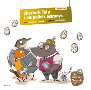 CASOS DE SHERLOCK TALP 04, ELS. SHERLOCK TALP I ELS POLLETS ESTRANYS | 9788447955718 | ANTÓN BLANCO, ROCÍO / NÚÑEZ MADRID, LOLA
