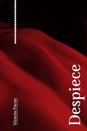 DESPIECE | 9791399057997 | FERRER, VICENTE