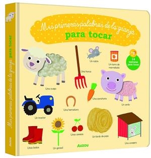 MI PRIMERAS PALABRAS DE LA GRANJA PARA TOCAR | 9791039577007 | JENSEN, ELOISE