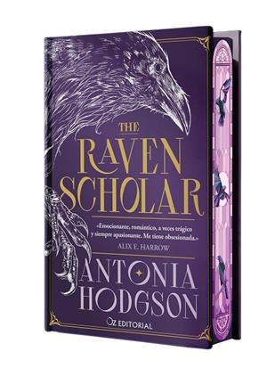 RAVEN SCHOLAR, THE (EDICIÓN LIMITADA CON CANTOS PINTADOS) | 9788418431227 | HODGSON, ANTONIA