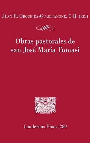 OBRAS PASTORALES DE SAN JOSÉ MARÍA TOMASI | 9788491657361 | ORQUEIDA GUAGLIANONE, JUAN R., C.R.