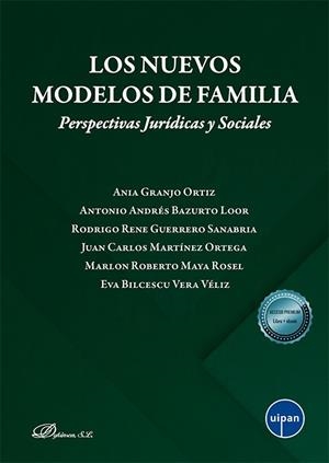 NUEVOS MODELOS DE FAMILIA, LOS | 9791370470333 | GRANJO ORTIZ, ANIA / BAZURTO LOOR, ANTONIO ANDRÉS / GUERRERO SANABRIA, RODRIGO RENE