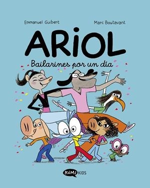 ARIOL 10 : BAILARINES POR UN DÍA | 9791387744236 | GUIBERT, EMMANUEL