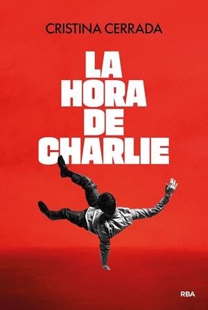 HORA DE CHARLIE, LA | 9791370310080 | CERRADA, CRISTINA