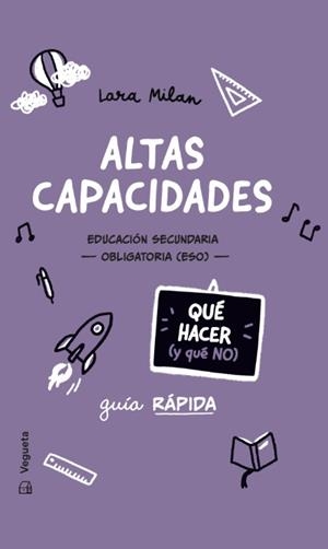 ALTAS CAPACIDADES. QUÉ HACER (Y QUÉ NO) | 9788419794659 | MILAN, LARA