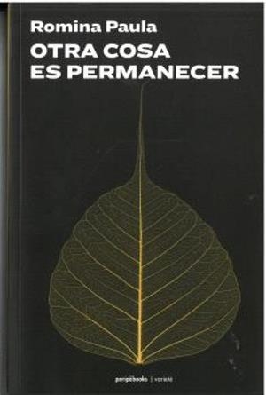 OTRA COSA ES PERMANECER | 9791399143713 | ROMINA, PAULA