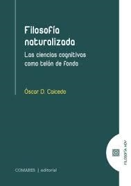 FILOSOFIA NATURALIZADA | 9791370330088 | CAICEDO, ÓSCAR D.