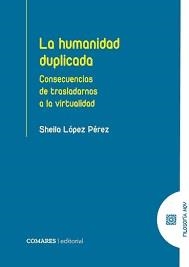 HUMANIDAD DUPLICADA, LA | 9791370330774 | LÓPEZ PÉREZ, SHEILA