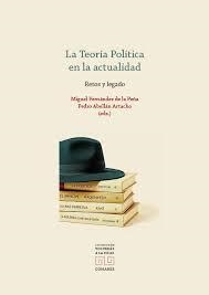 TEORIA POLITICA EN LA ACTUALIDAD, LA | 9791370330750