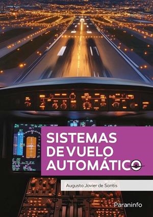 SISTEMAS DE VUELO AUTOMÁTICO | 9788428373319 | DE SANTIS, AUGUSTO JAVIER