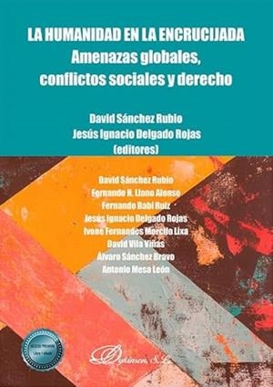 HUMANIDAD EN LA ENCRUCIJADA, LA | 9791370069780 | SÁNCHEZ RUBIO, DAVID