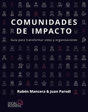 COMUNIDADES DE IMPACTO | 9788441552838 | MANCERA ARCOS, RUBÉN / PARODI SARDÁ, JUAN ANTONIO