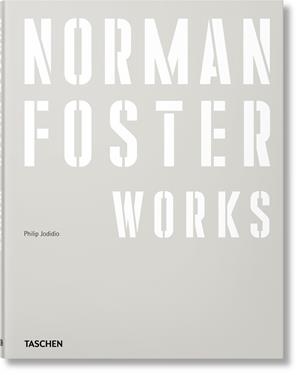 NORMAN FOSTER. WORKS | 9783754405840 | JODIDIO, PHILIP