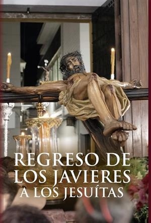 REGRESO DE LOS JAVIERES A LOS JESUITAS | 9791399167504 | GALLARDO RODRIGUEZ, MIGUEL