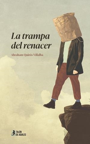 TRAMPA DEL RENACER, LA | 9791388190575 | QUIRÓS VILLALBA, ABRAHAM