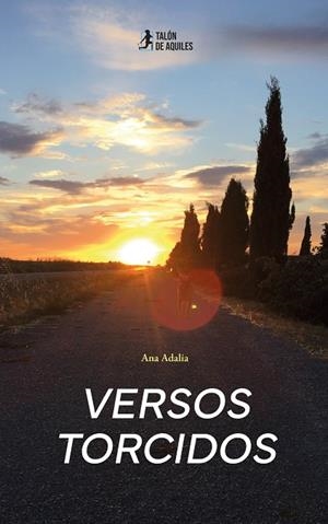 VERSOS TORCIDOS | 9791387861209 | ADALIA, ANA