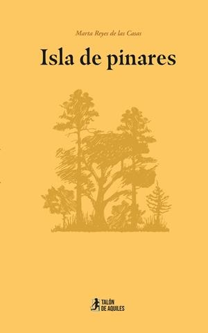 ISLA DE PINARES | 9791387999971 | REYES DE LAS CASAS, MARTA / REYES DE LAS CASAS, SABINA