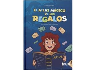 ATLAS MÁGICO DE LOS REGALOS, EL | 9788410609495 | SOLIS FUENTES, SAMUEL JESUS