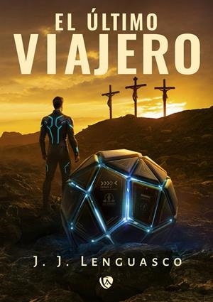 ÚLTIMO VIAJERO, EL | 9788410218949 | LENGUASCO, J. J.