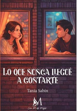 LO QUE NUNCA LLEGUÉ A CONTARTE | 9791388226083 | SABIN, TANIA