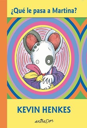 QUÉ LE PASA A MARTINA? | 9791387878108 | HENKES, KEVIN