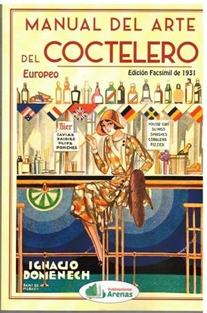 MANUAL DEL ARTE DEL COCTELERO EUROPEO | 9791399114256 | DOMENECH, IGNACIO