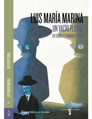 VACIO PLURAL, UN. EN TORNO A FERNANDO PESSOA | 9788491273356 | MARINA, LUIS MARIA