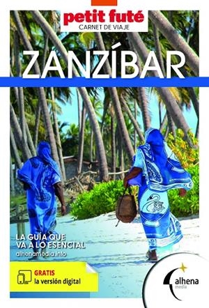 ZANZÍBAR : PETIT FUTÉ - CARNET DE VIAJE [2026] | 9788418086816 | VARIOS AUTORES