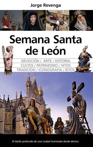 SEMANA SANTA DE LEÓN | 9791370201890 | REVENGA, JORGE