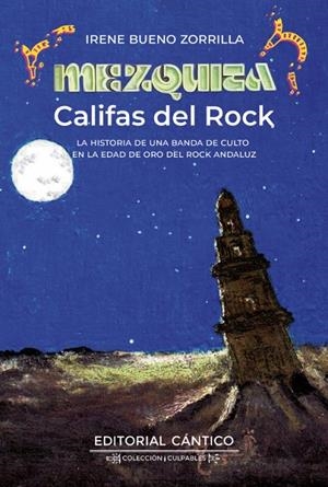 MEZQUITA : CALIFAS DEL ROCK | 9791388017131 | BUENO ZORRILLA, IRENE