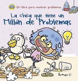 CHICA QUE TIENE UN MILLÓN DE PROBLEMAS, LA | 9788491459248 | LI, BRENDA