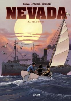 NEVADA 04 : JACK LONDON | 9791388029509 | PECAU, JEAN-PIERRE / DUVAL, FRED / WILSON, COLIN