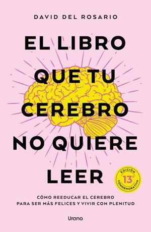LIBRO QUE TU CEREBRO NO QUIERE LEER, EL | 9791387662363 | DEL ROSARIO, DAVID