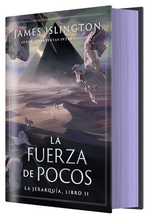 JERARQUIA 02, LA. LA FUERZA DE POCOS (ED. CANTOS PINTADOS) | 9788410163959 | ISLINGTON, JAMES