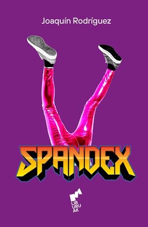 SPANDEX | 9788419234735 | RODRIGUEZ, JOAQUIN
