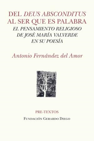 DEL DEUS ABSCONDITUS AL SER QUE ES PALABRA | 9791388054143 | FERNÁNDEZ DEL AMOR, ANTONIO