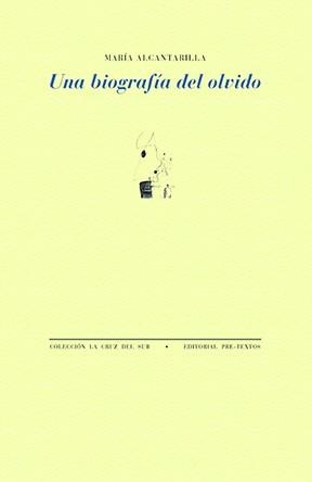 BIOGRAFÍA DEL OLVIDO, UNA | 9791388054075 | ALCANTARILLA, MARÍA