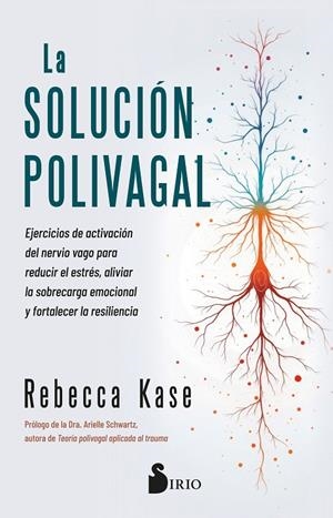 SOLUCIÓN POLIVAGAL, LA | 9791387974015 | KASE, REBECCA