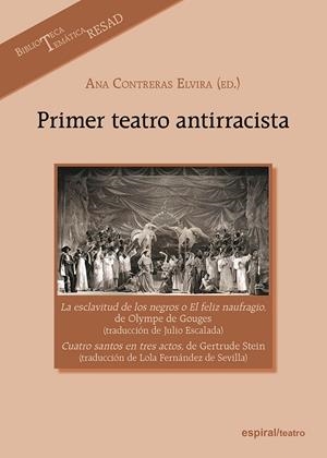 PRIMER TEATRO ANTIRRACISTA | 9788424514471 | GOUGES, OLYMPE DE / STEIN, GERTRUDE