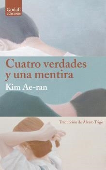 CUATRO VERDADES Y UNA MENTIRA | 9791399076165 | AE-RAN, KIM