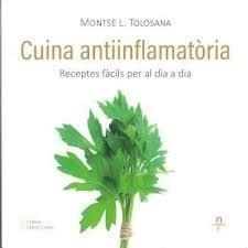 CUINA ANTIINFLAMATORIA. RECEPTES FÀCILS (2ª Edició) | 9788412838404 | TOLOSANA, MONTSE