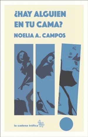 HAY ALGUIEN EN TU CAMA? | 9791399142815 | CAMPOS, NOELIA A.