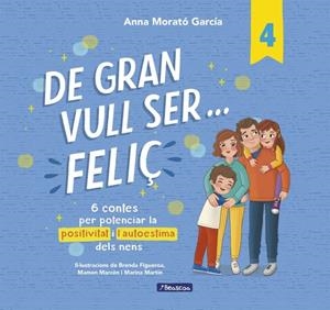 DE GRAN VULL SER... FELIÇ 4 | 9788448872847 | MORATÓ GARCÍA, ANNA
