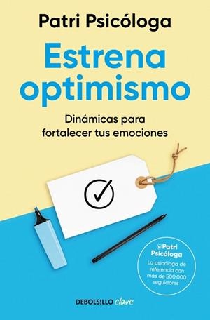 ESTRENA OPTIMISMO | 9788466390170 | RAMÍREZ, PATRICIA (PATRI PSICÓLOGA)