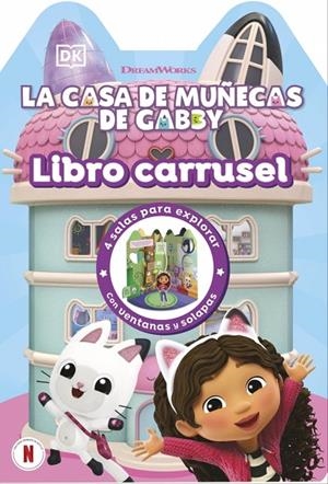 LIBRO CARRUSEL (LA CASA DE MUÑECAS DE GABBY) | 9780241802755 | DK