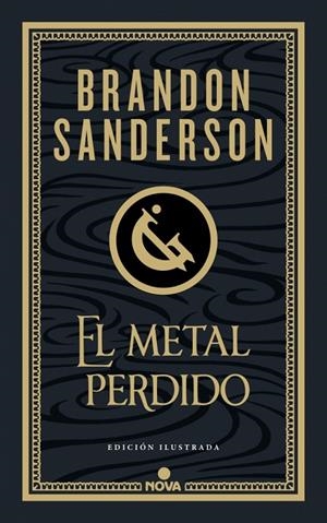 WAX & WAYNE 04. EL METAL PERDIDO (EDICIÓN ILUSTRADA) | 9788410466456 | SANDERSON, BRANDON