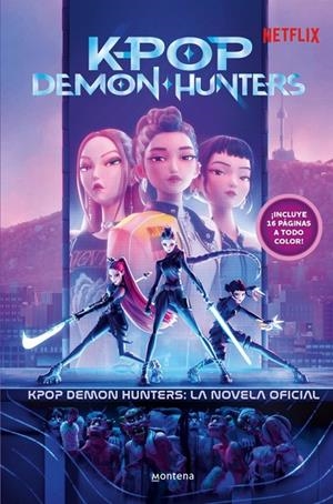 KPOP DEMON HUNTERS : LA NOVELA OFICIAL | 9791387973360 | NETFLIX