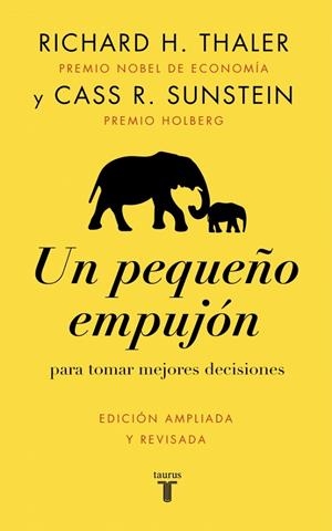 PEQUEÑO EMPUJÓN, UN | 9788430628872 | THALER, RICHARD H. / SUNSTEIN, CASS R.